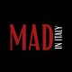 Mad in Italy